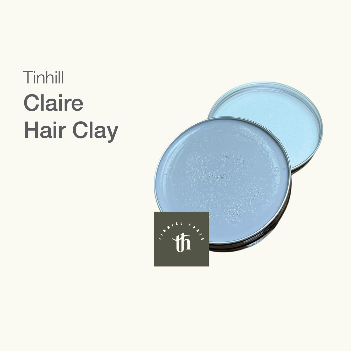 [Online Exclusive] Tinhill Claire Hair Clay Oba 100ml